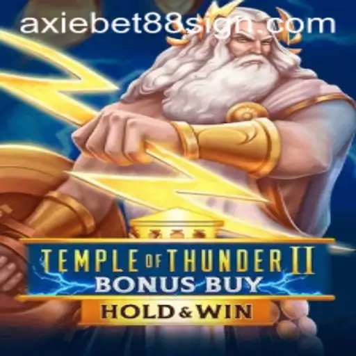 Discovering the Thrills of TempleofThunderIIBonusBuy on AxieBet88